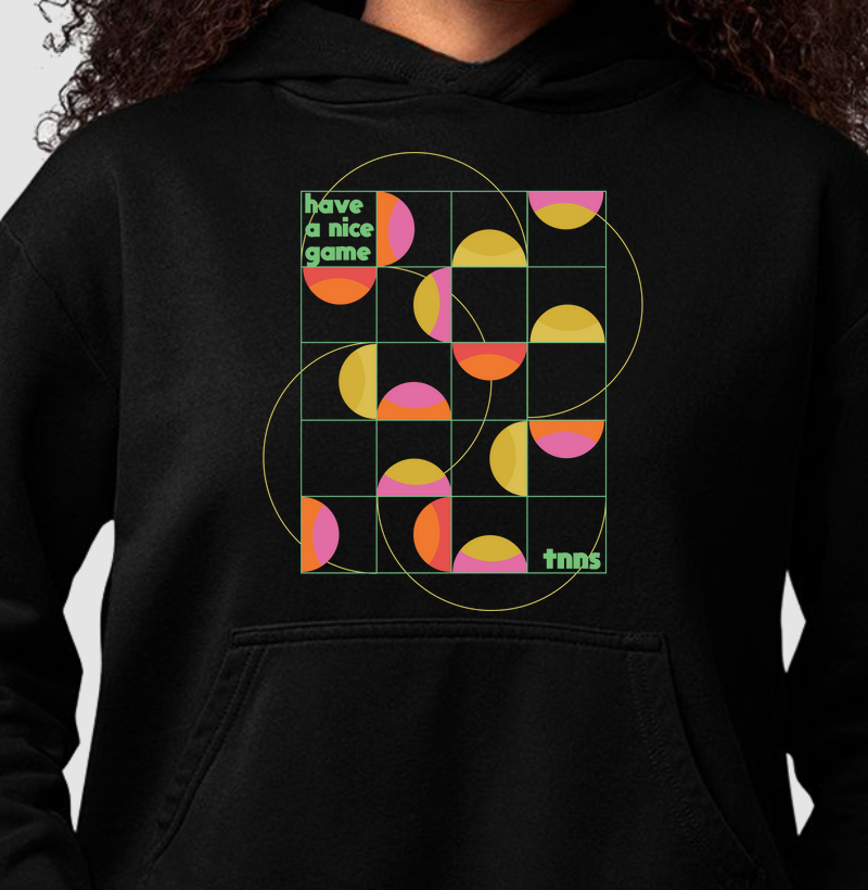 Moletom Hoodie Have a Nice Game