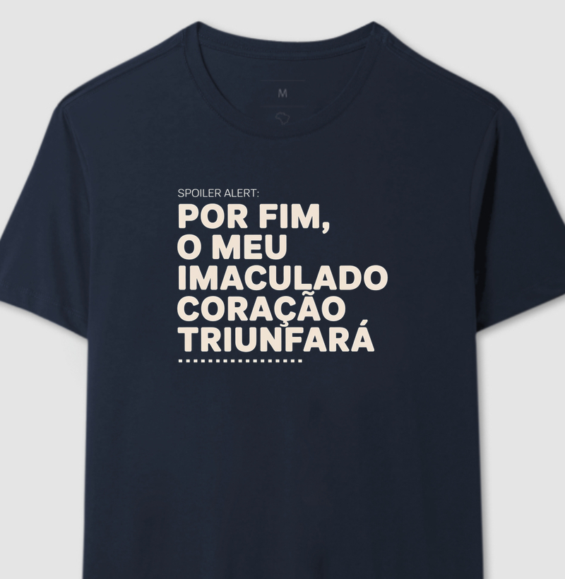 Spoiler Alert: Meu Imaculado Coração Triunfará