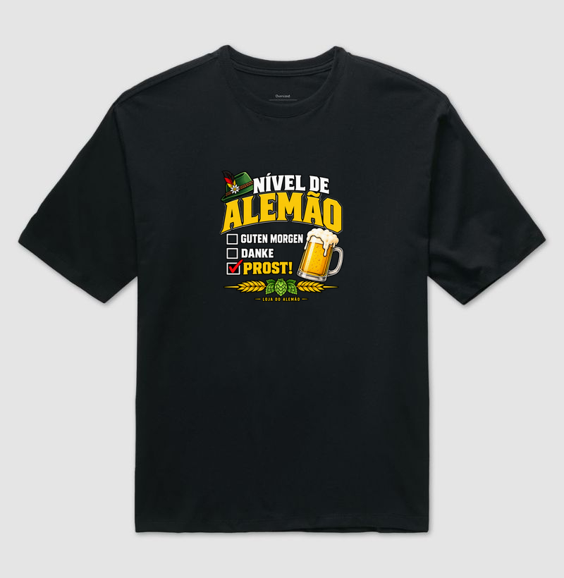 Nível de Alemão — Prost! - Camiseta Oversized