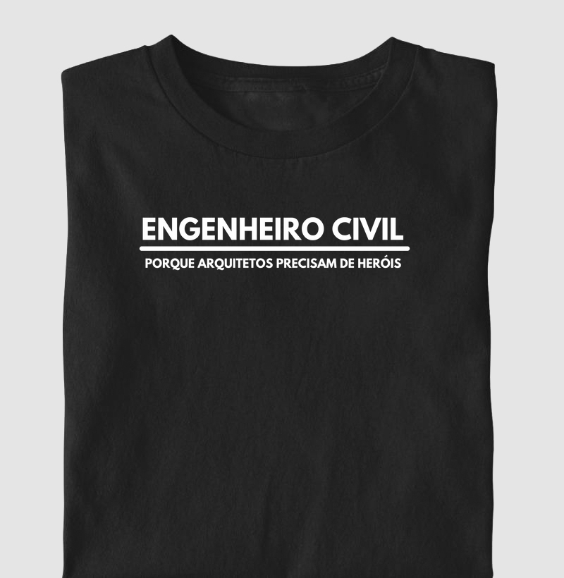 Engenheiro Civil - Porque arquitetos precisam de heróis
