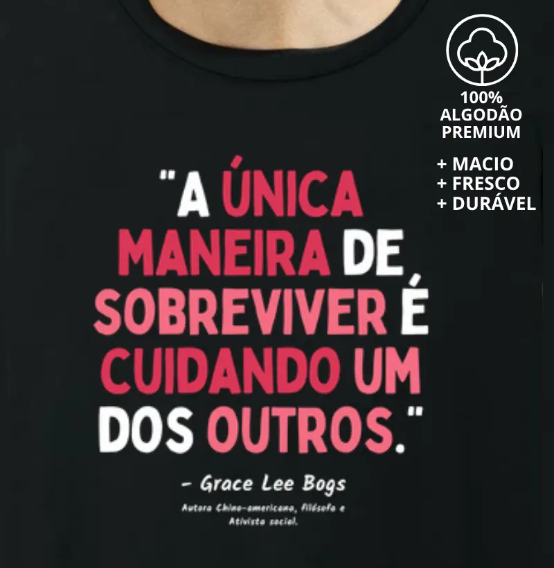 Camiseta Frase de Grace Lee Bogs