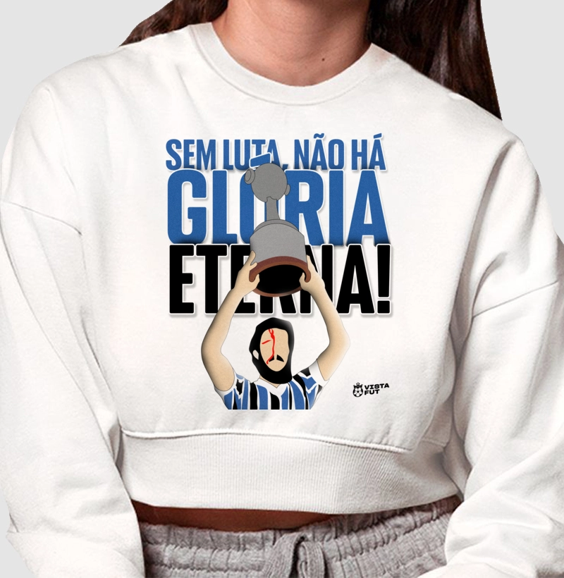 Moletom cropped - Sem Luta, Não Há Glória Eterna