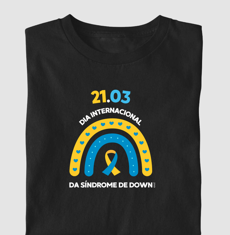 21/03 Dia Internacional da Síndrome de Down - Camiseta Dia Internacional da Síndrome de Down