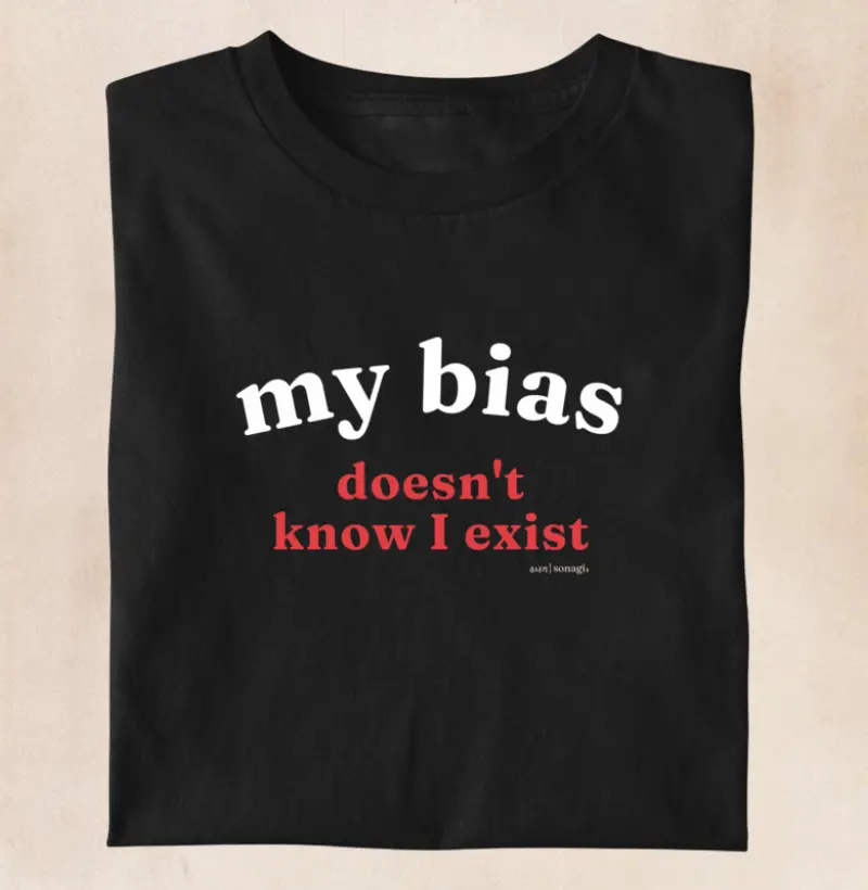 My Bias doesn't know I exist