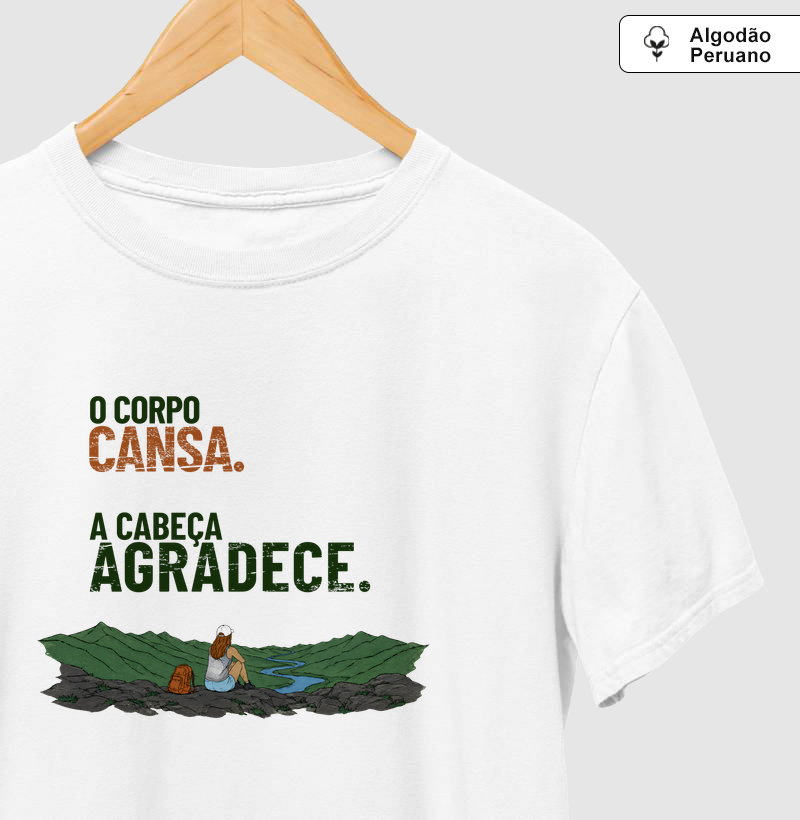 O Corpo Cansa, a Cabeça Agradece