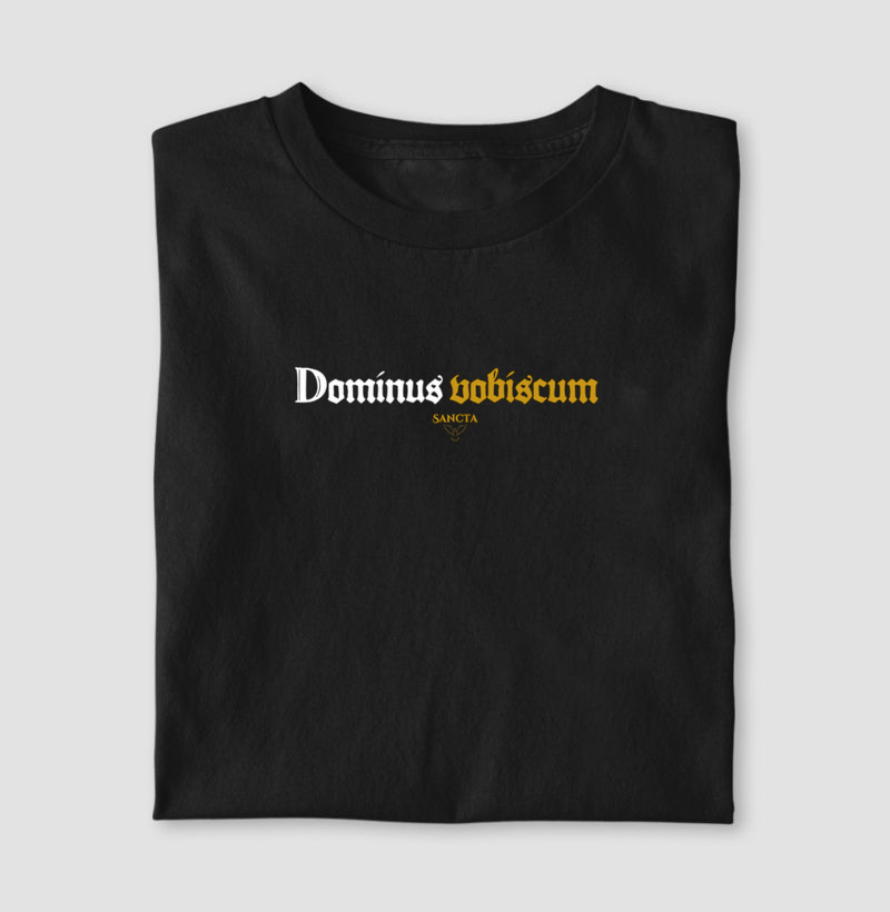 Dominus vobiscum. "O Senhor esteja convosco."