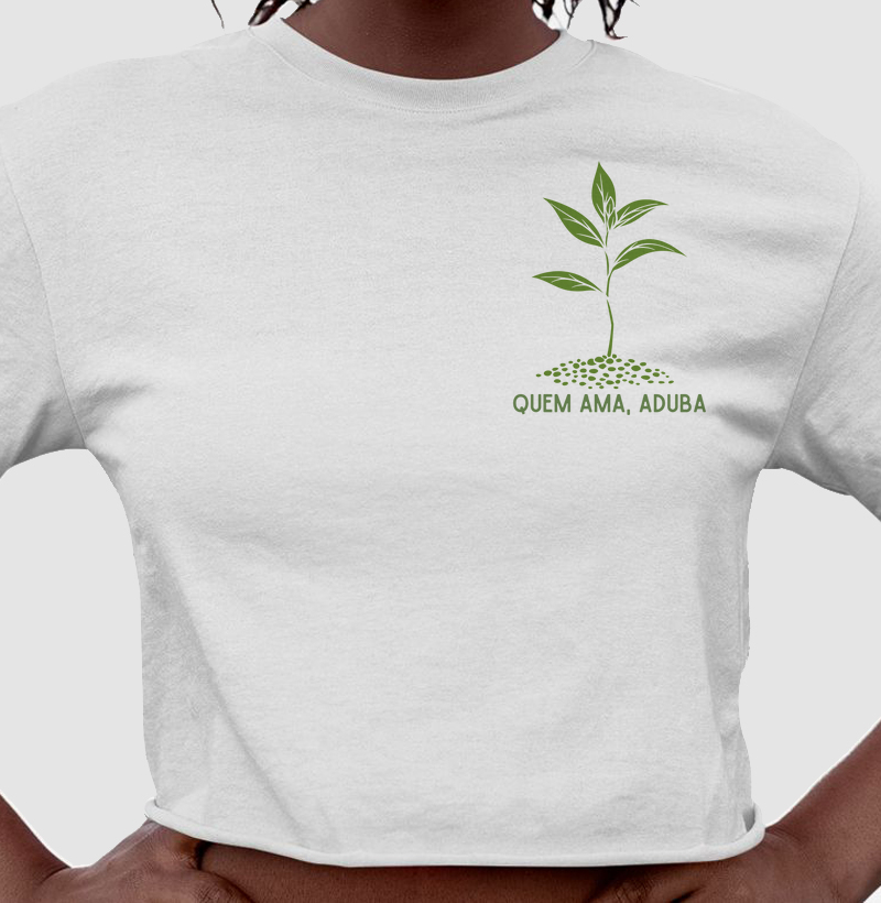Quem ama, aduba!