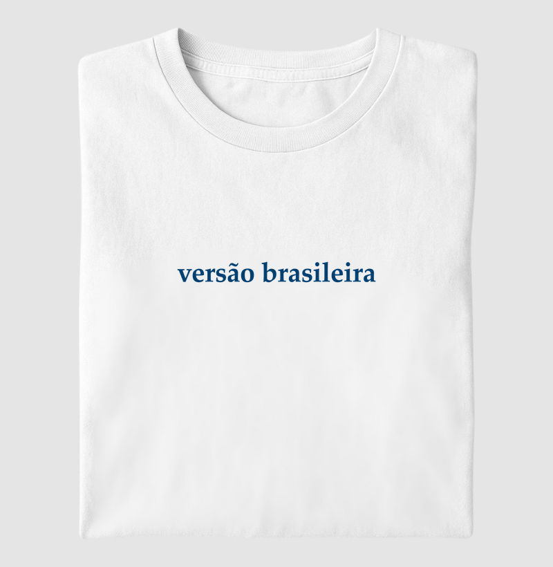 Camisa do Brasil - Versão Brasileira