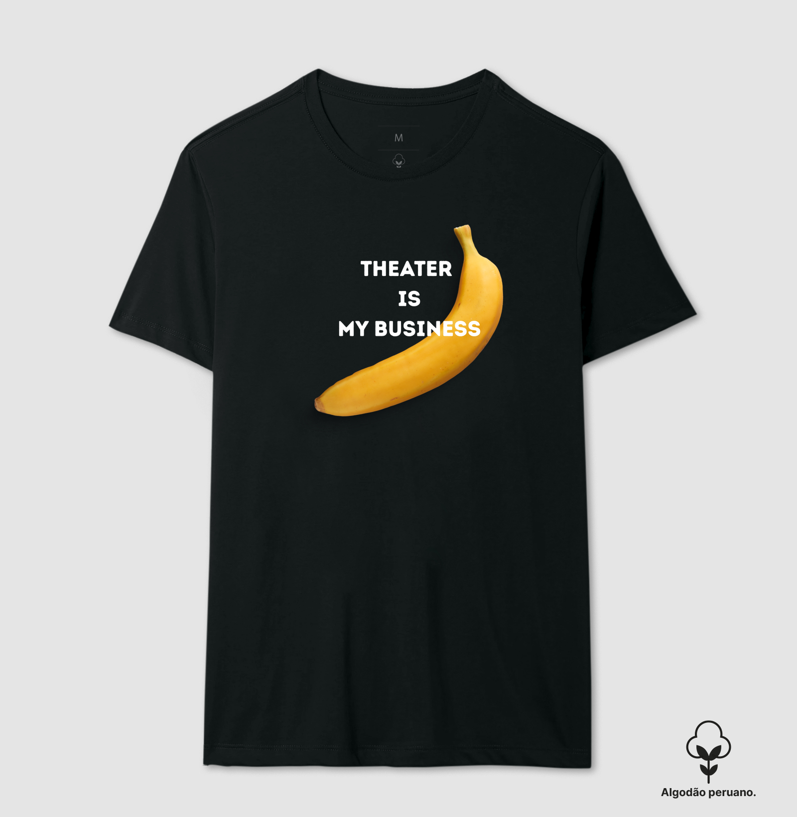 THEATER IS MY BUSINESS
