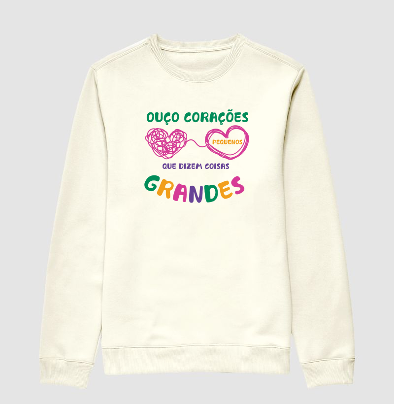 Moletom Suéter | Corações pequenos dizem grandes coisas