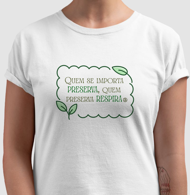 Quem se importa preserva
