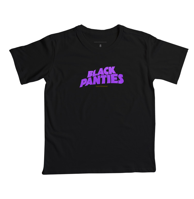 Camiseta Black Panties (Calcinha Preta) | OxenteWear