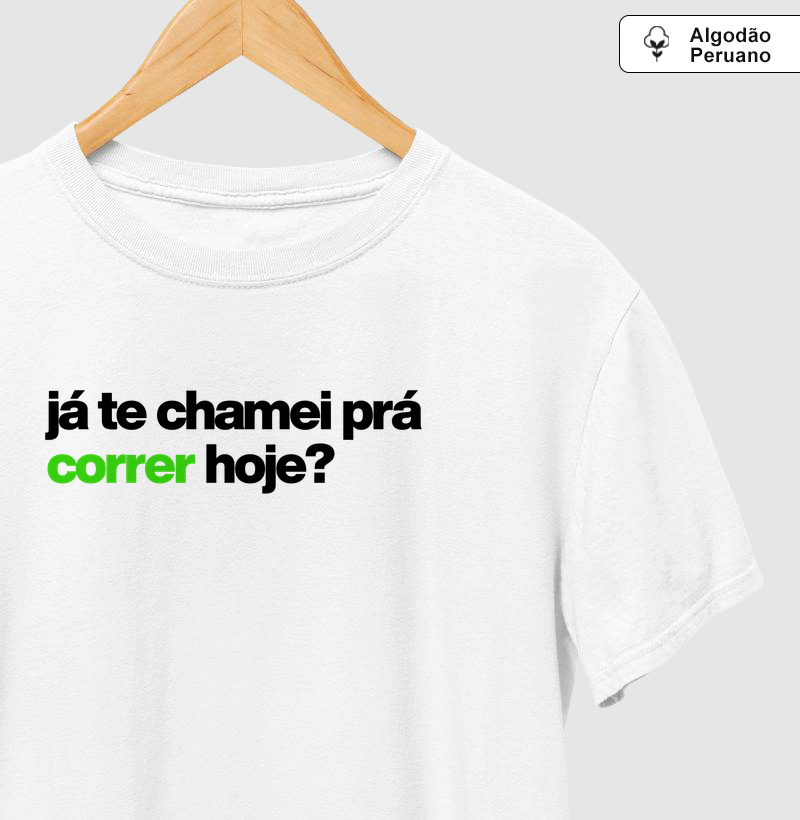 Já te chamei prá correr hoje?