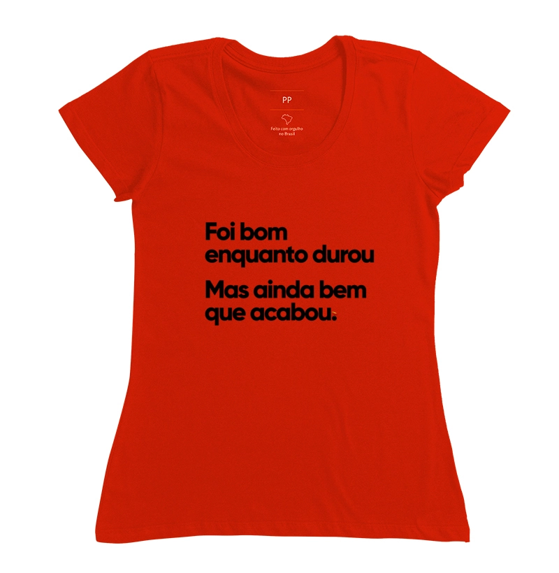 Foi bom enquanto durou ainda bem que acabou