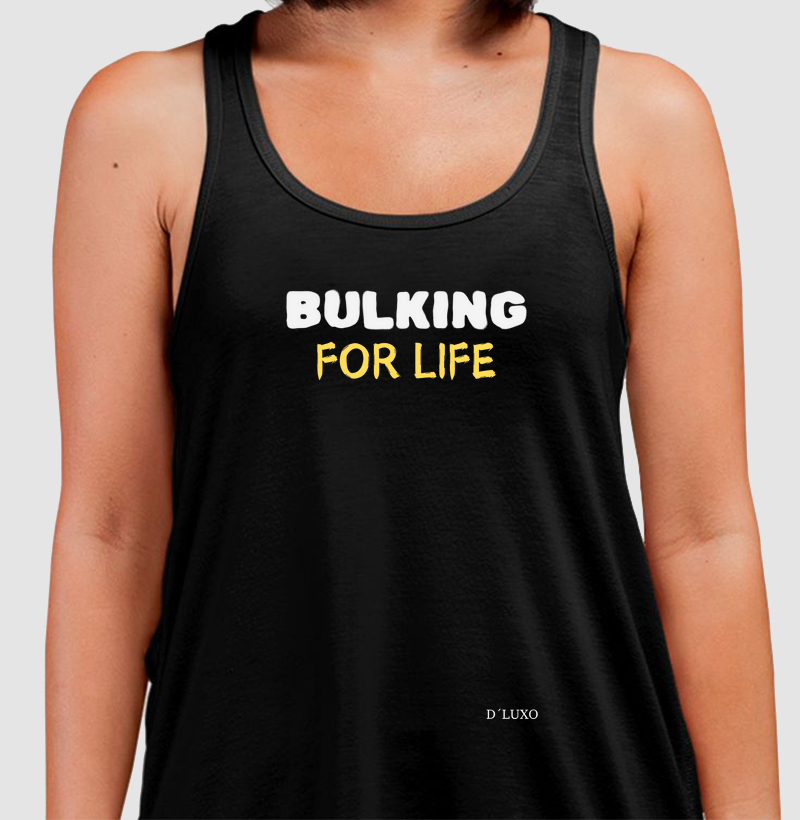 Bulking for life