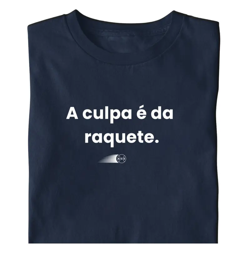 A culpa é da raquete