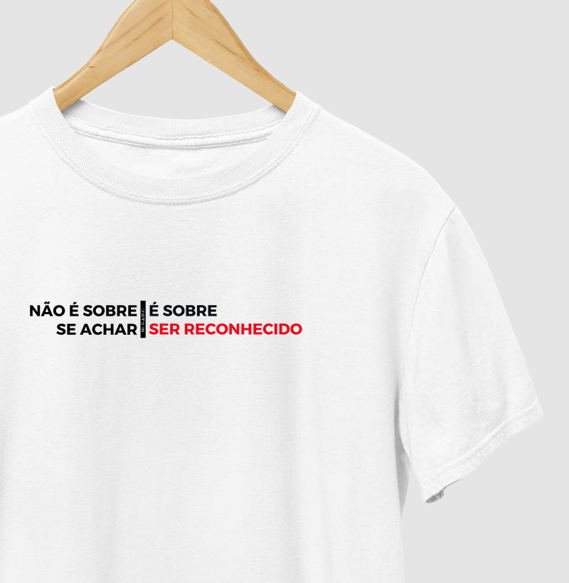 Camiseta Ser Reconhecido - Mr. GADU - BC
