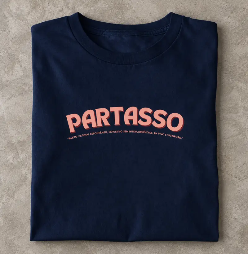 PARTASSO - “Parto vaginal espontâneo; expulsivo sem intercorrências; RN vivo e vigoroso.”