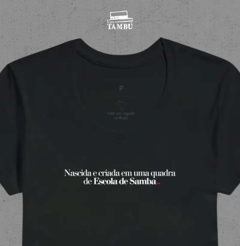 Nascida e criada em uma quadra de Escola de Samba