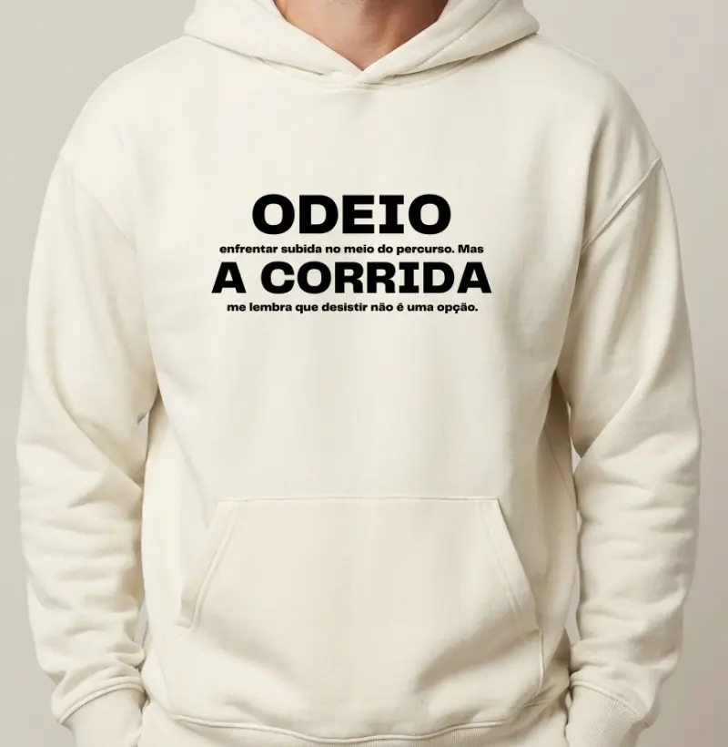 Hoodie Moletom Corrida - Odeio Enfrentar Subida No Percusro