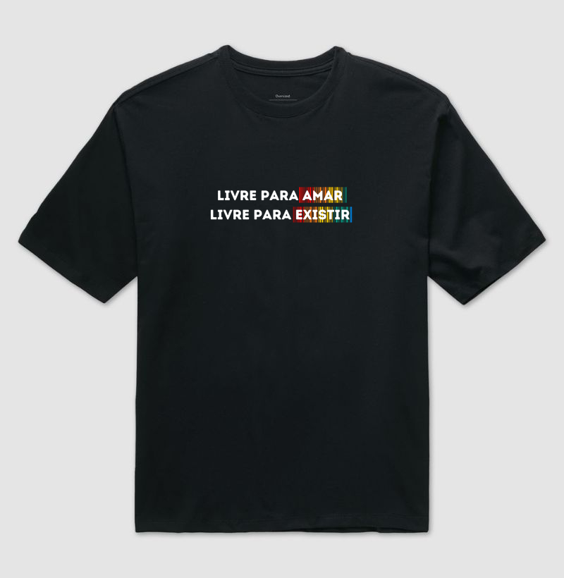 LIVRE PARA AMAR, LIVRE PARA EXISTIR