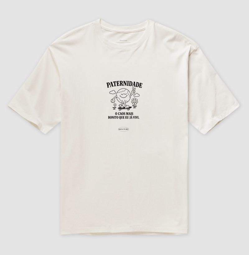 Camiseta Oversized Paternidade o caos mais bonito eu já vivi.