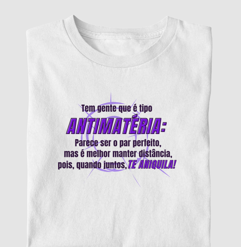 Tem gente que parece ANTIMATÉRIA