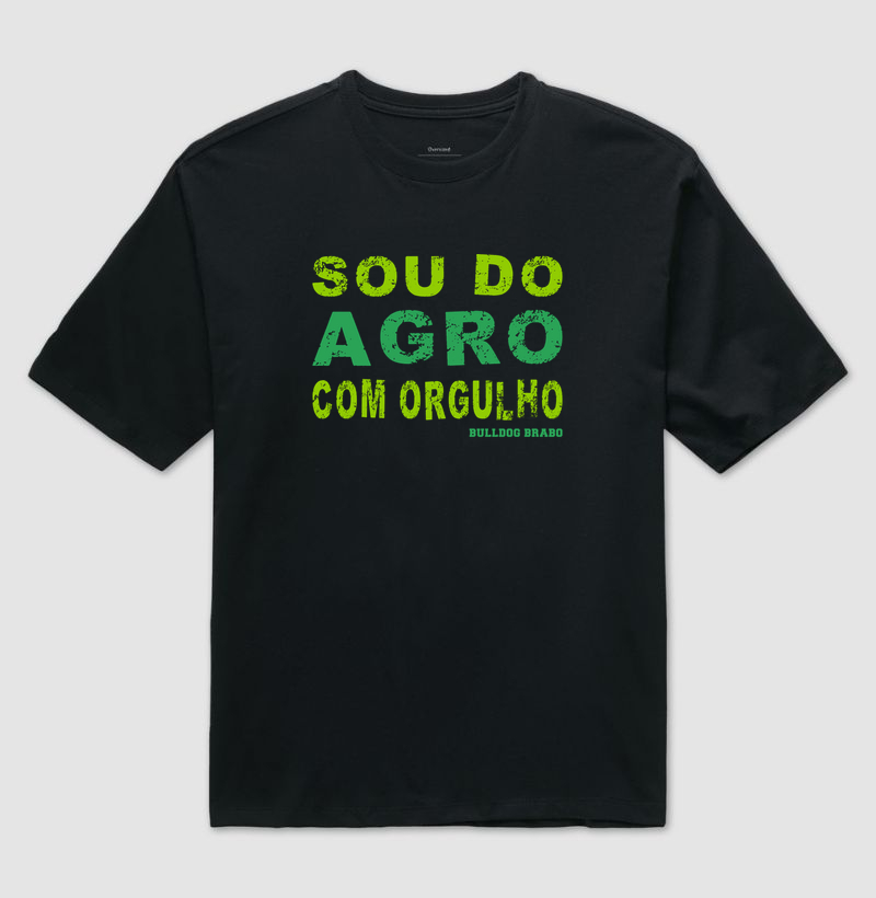 Sou do Agro com Orgulho Bulldog Brabo