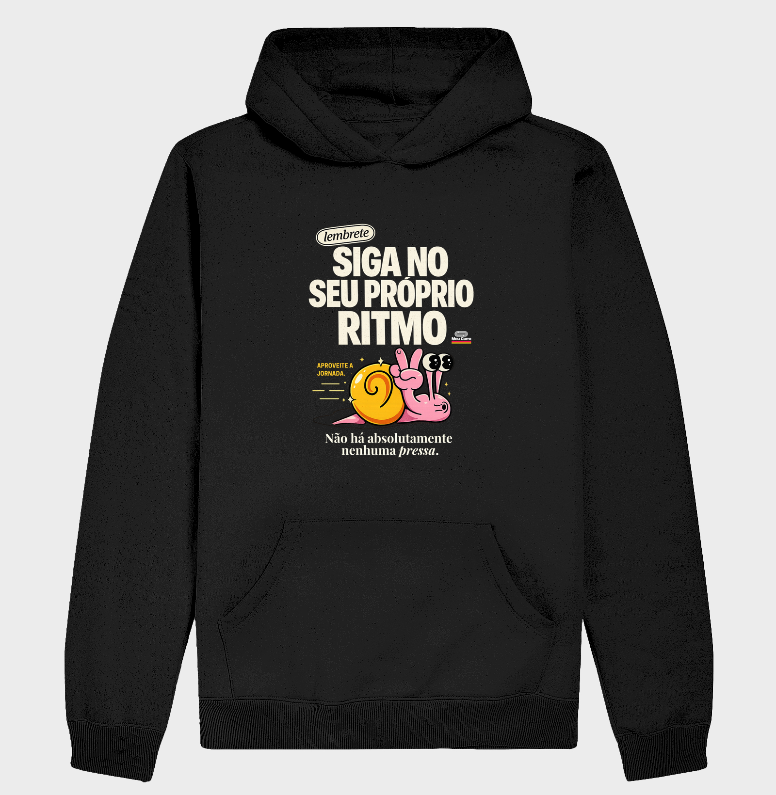 SIGA NO SEU PRÓPRIO RITMO!