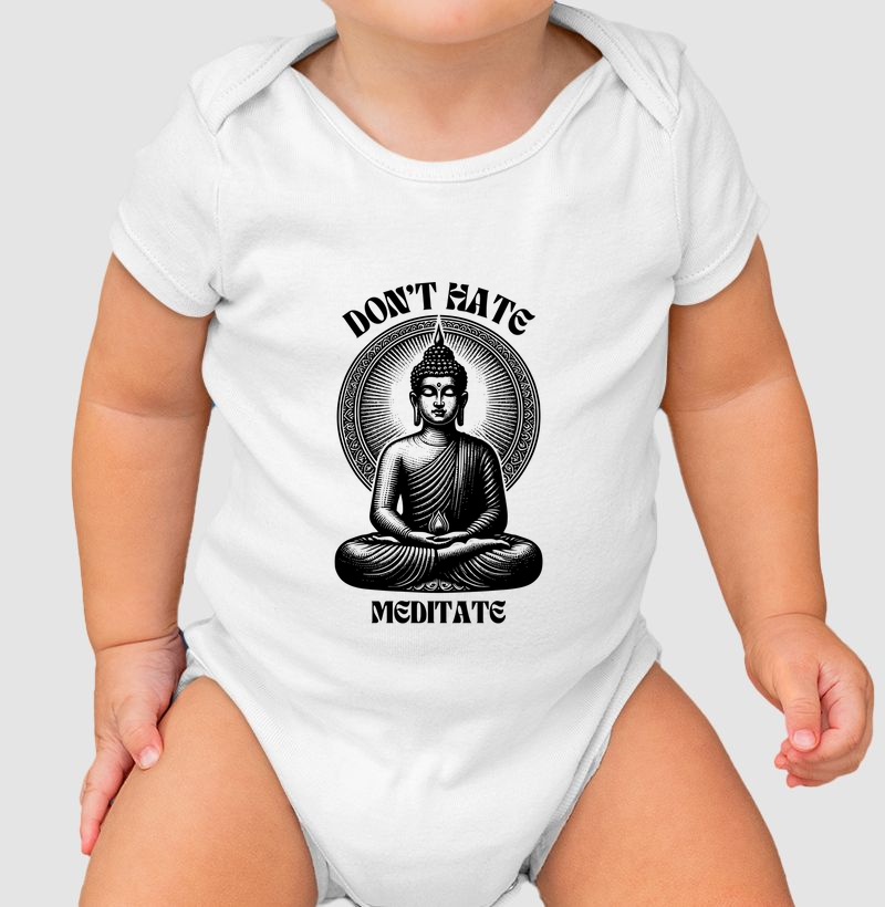 Don't hate, meditate