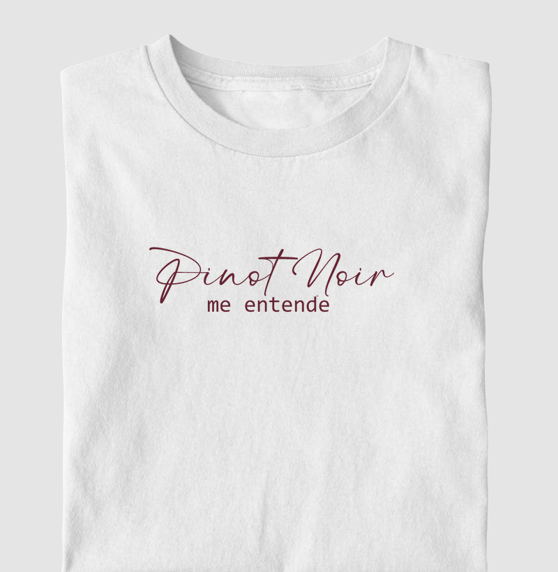Pinot Noir me entende