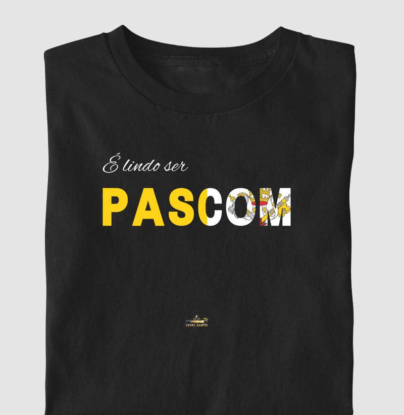 É lindo ser PASCOM