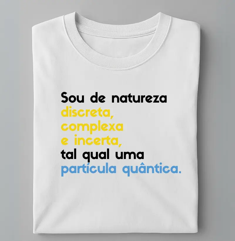 Sou de natureza quântica