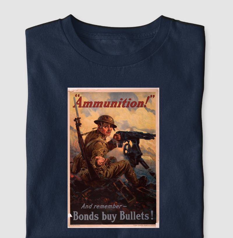 Camiseta Bonds Buy Bullets — 1918