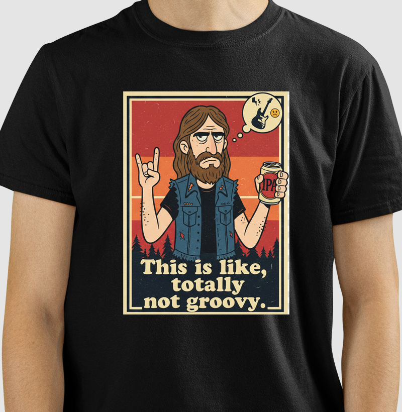camiseta-rock-retrô-humor-ácido-this-is-like-totally-not-groovy