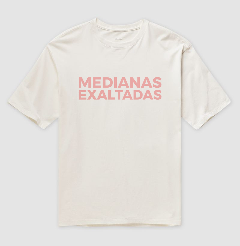 Medianas Exaltadas