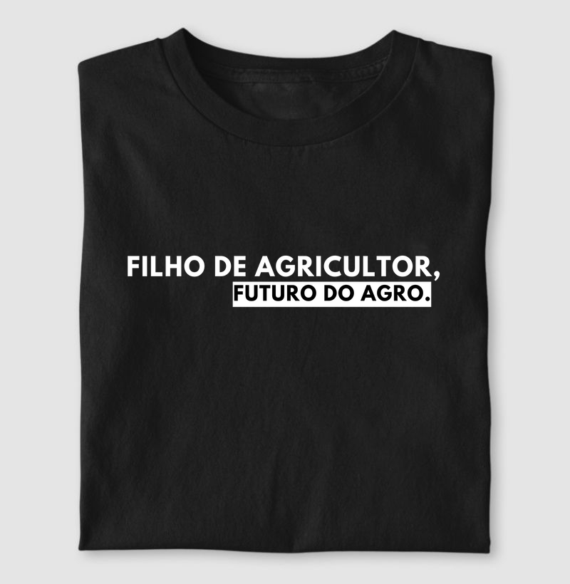 Camiseta Filho de agricultor 