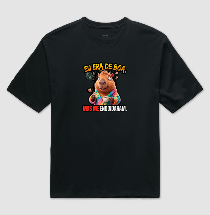 Me Endoidaram (ou Eu Era de Boa) - Camiseta Oversized