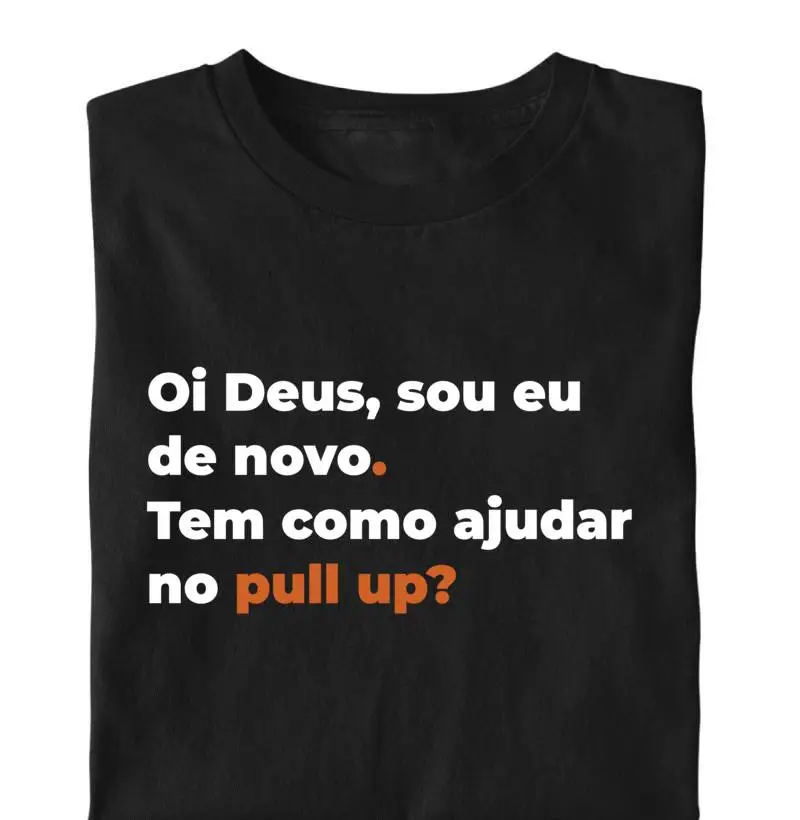 Oi Deus Pull Up