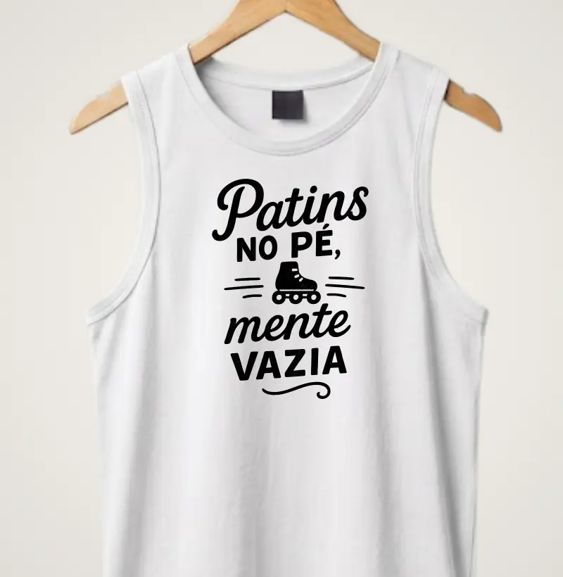 Patins no pé, mente vazia