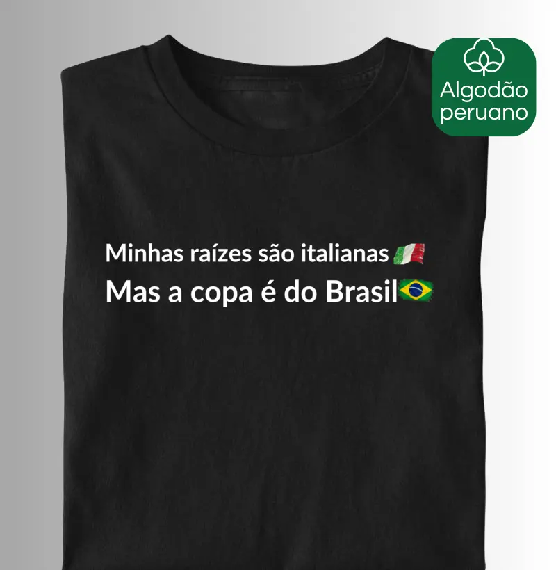 A copa é do Brasil.