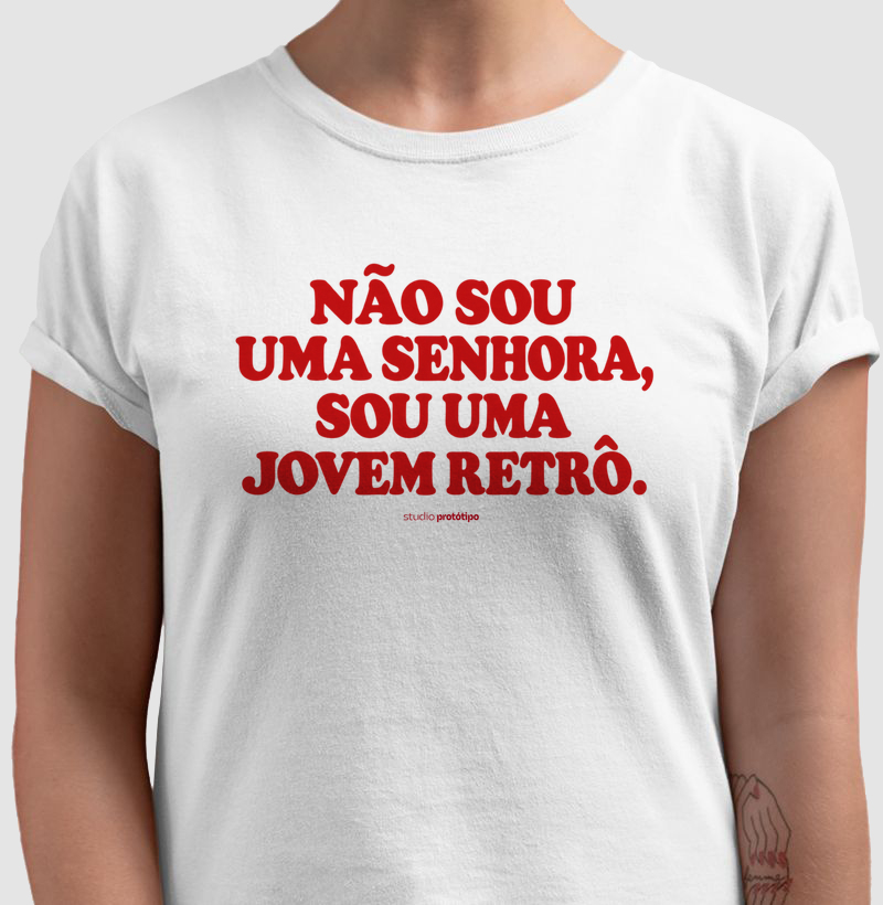 Não Sou Uma Senhora, Sou Uma Jovem Retrô