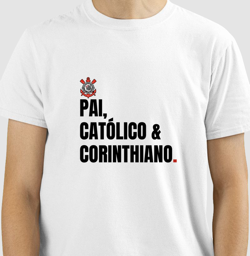 Pai, Católico e Corinthiano  