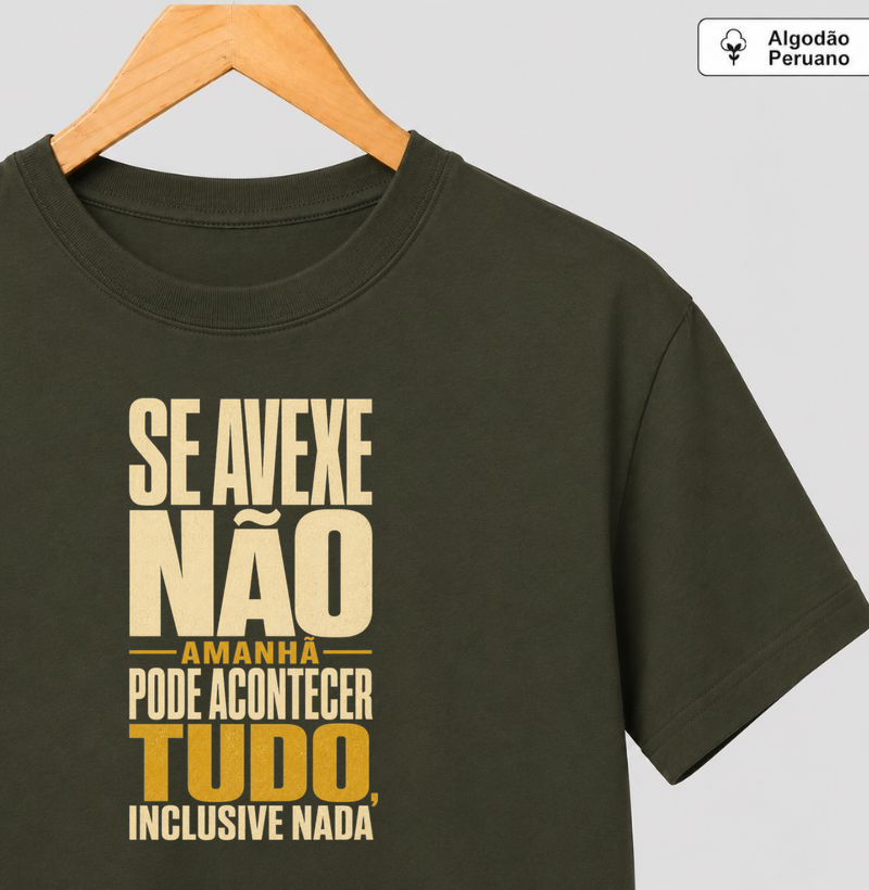 Se avexe não.