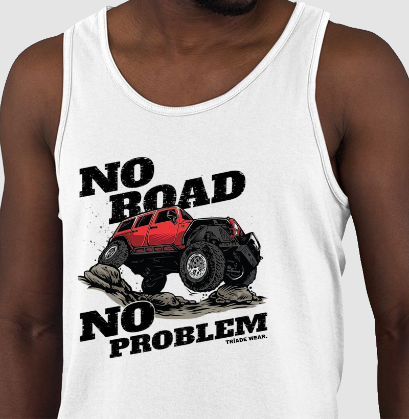 NO ROAD, NO PROBLEM 