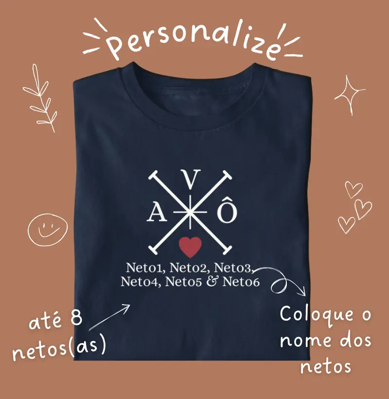 Avô Vintage - X Netos ***ENVIE OS NOMES POR WHATS E RECEBA O LINK PARA FINALIZAR A COMPRA***