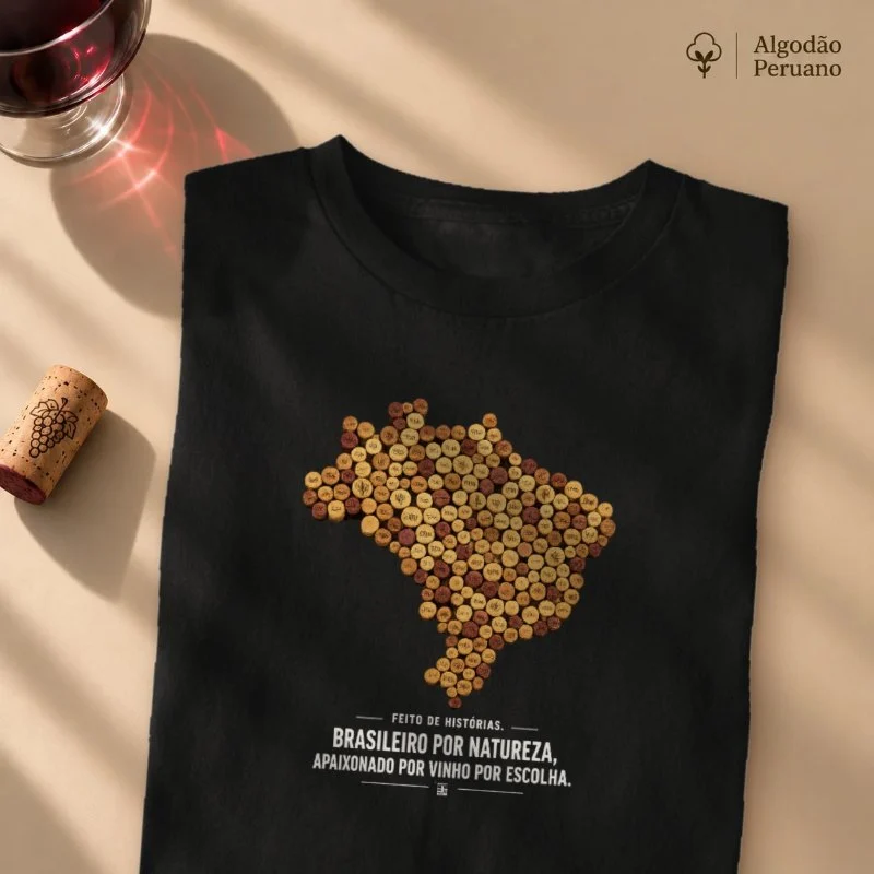 Camiseta "Brasileiro por Natureza. Apaixonado por Vinho por Escolha." - Camiseta Algodão Peruano