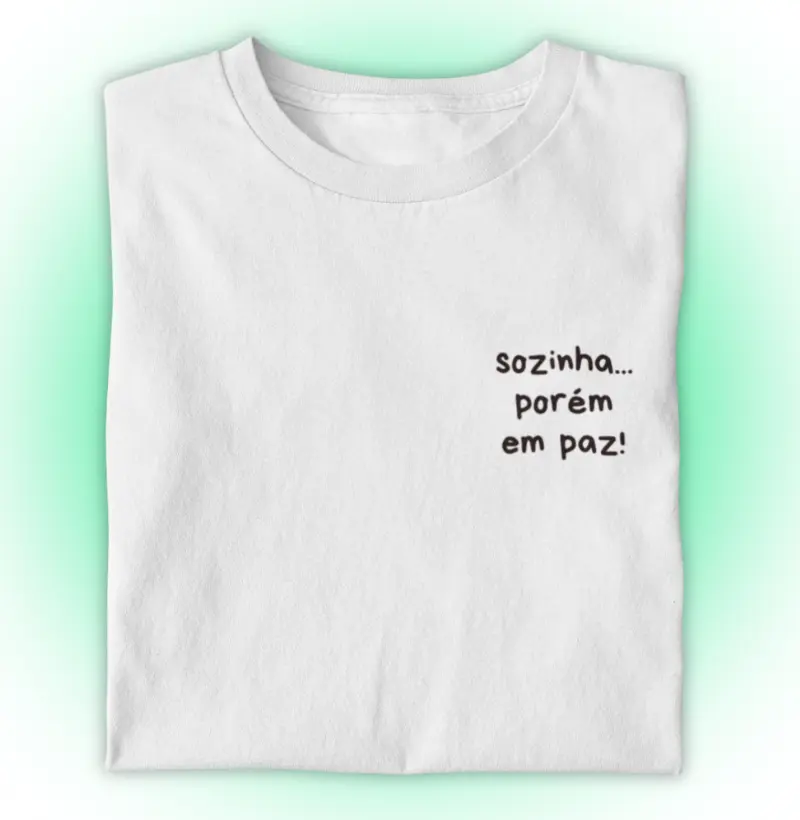 Sozinho(a)... porém em paz!