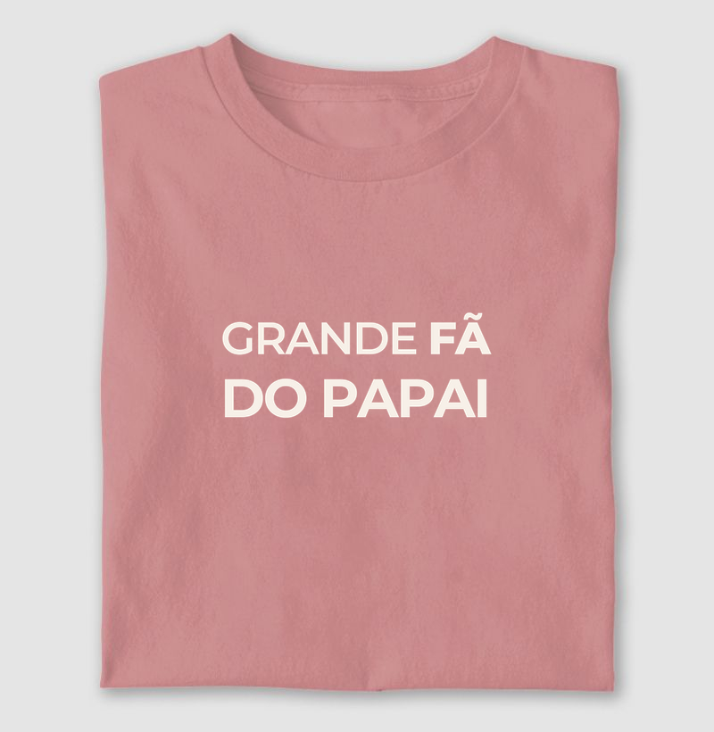 Grande Fã do Papai!