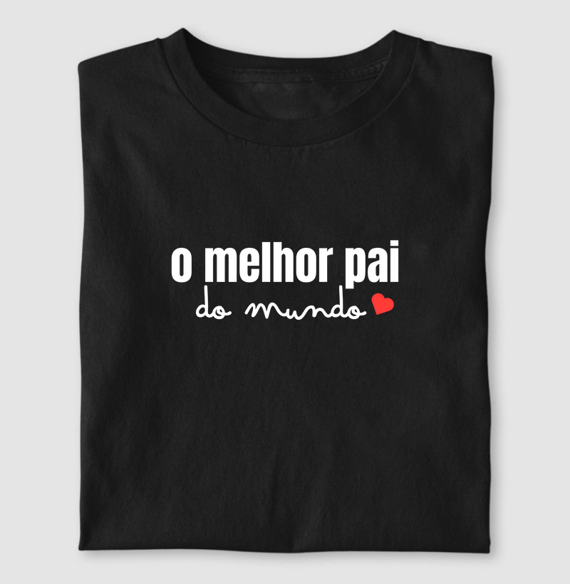 O melhor pai do mundo